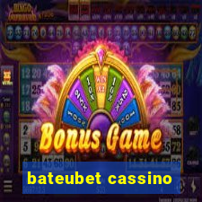 bateubet cassino